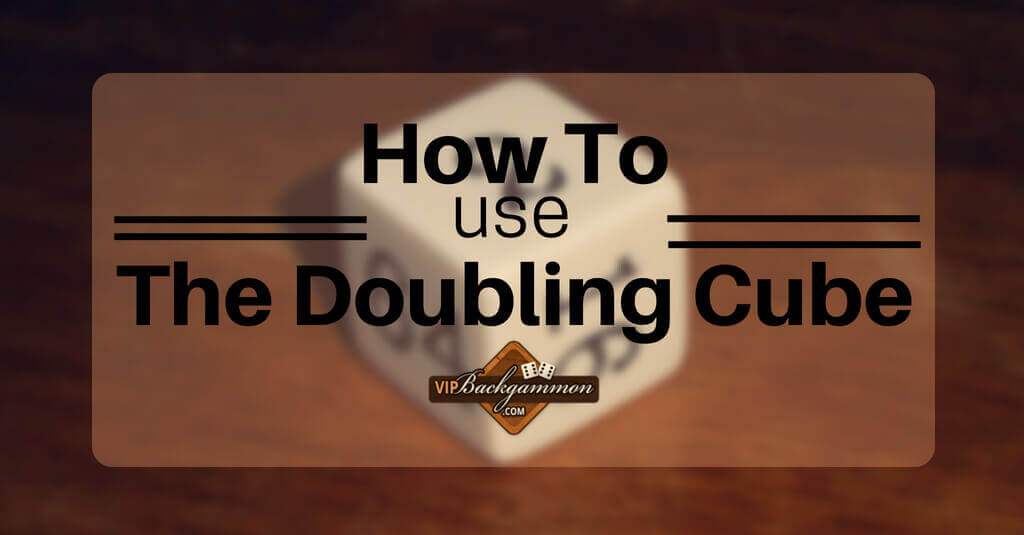 How to use the doubling cube