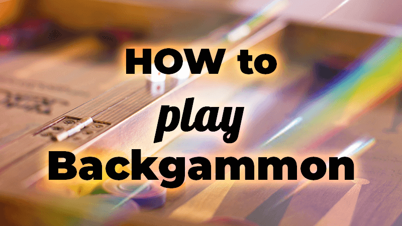 how to play backgammon